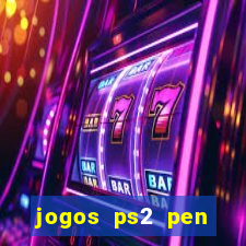 jogos ps2 pen drive download